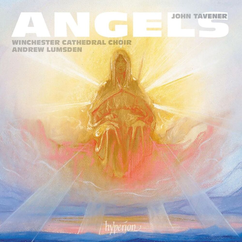 Winchester Cathedral Choir - Tavener: Angels  CD